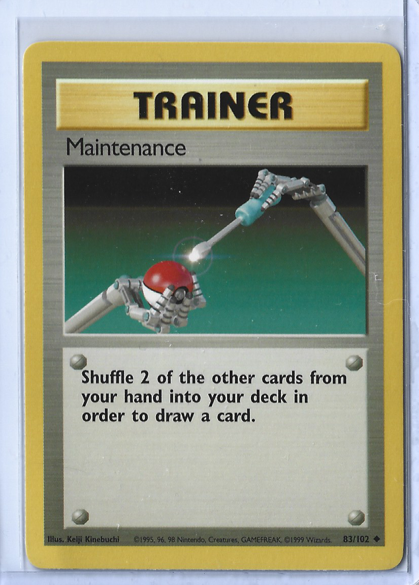 Unlimited Base Set 83-102 Trainer - Maintenance