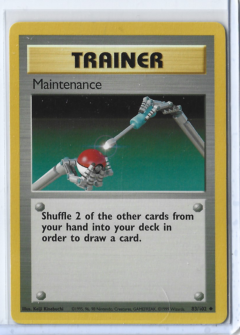 Unlimited Base Set 83-102 Trainer - Maintenance